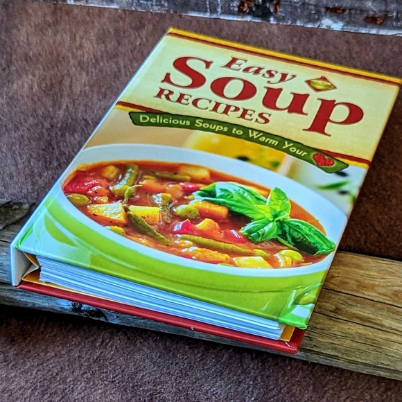 Easy Soup Recipes To Warm Your ❤️ By Cookbook Recourses LLC - Picture 6 of 14